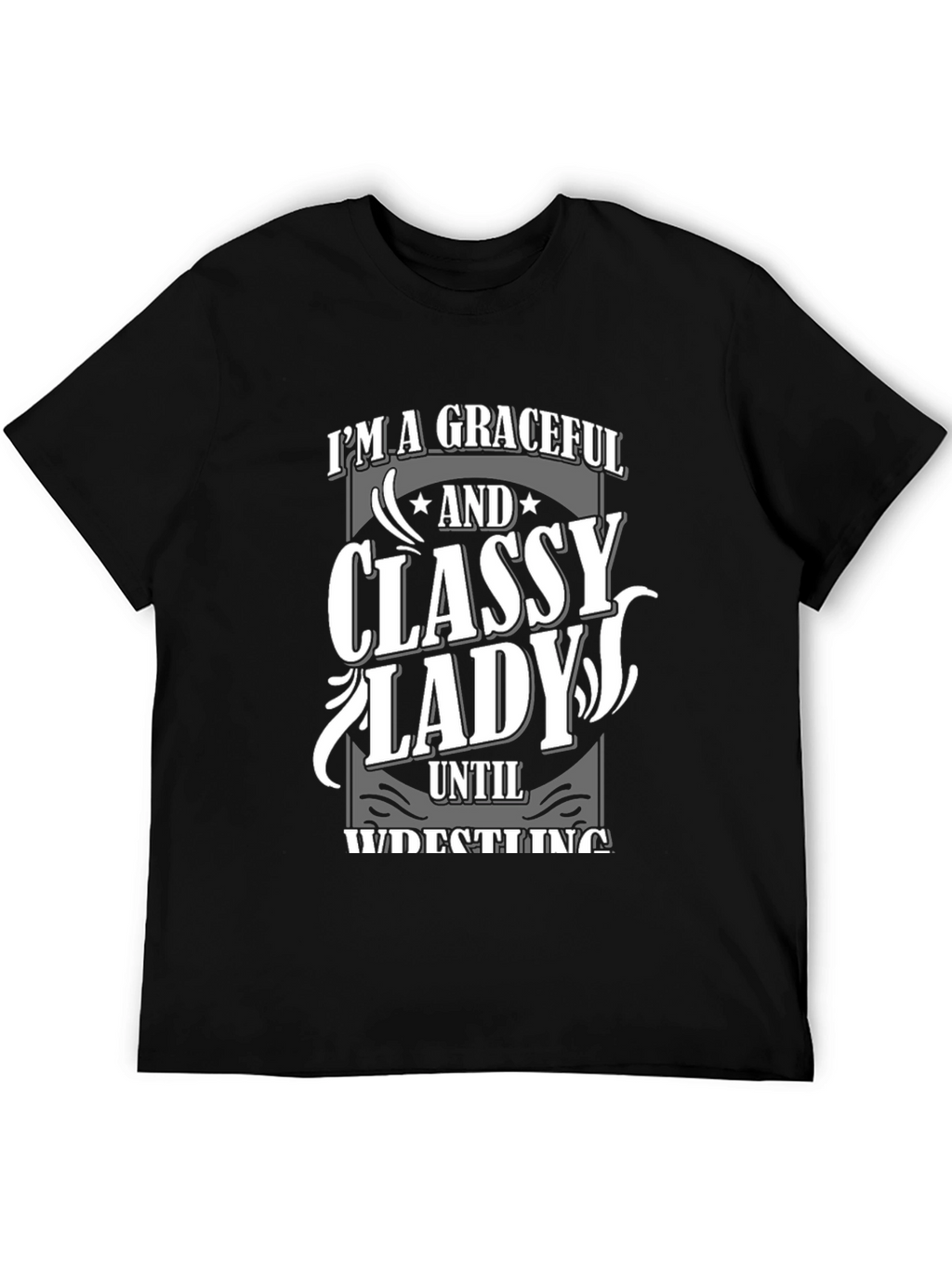 Graceful Classy Lady Wrestling T-Shirt