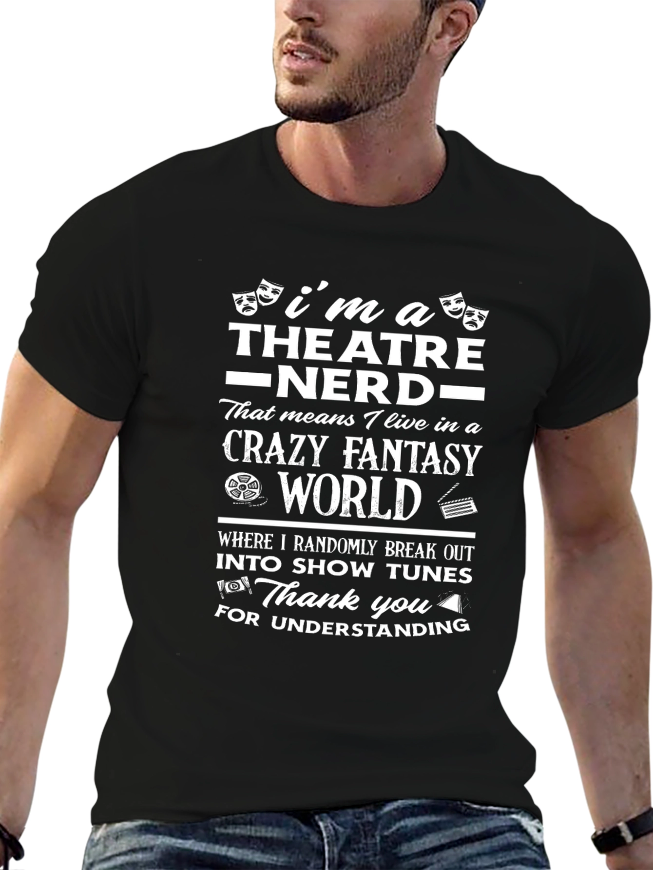 Theatre Nerd Crazy Fantasy World Black T-Shirt