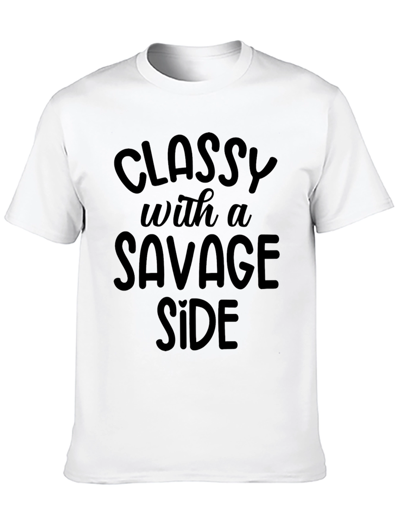 Classy With A Savage Side Black T-Shirt