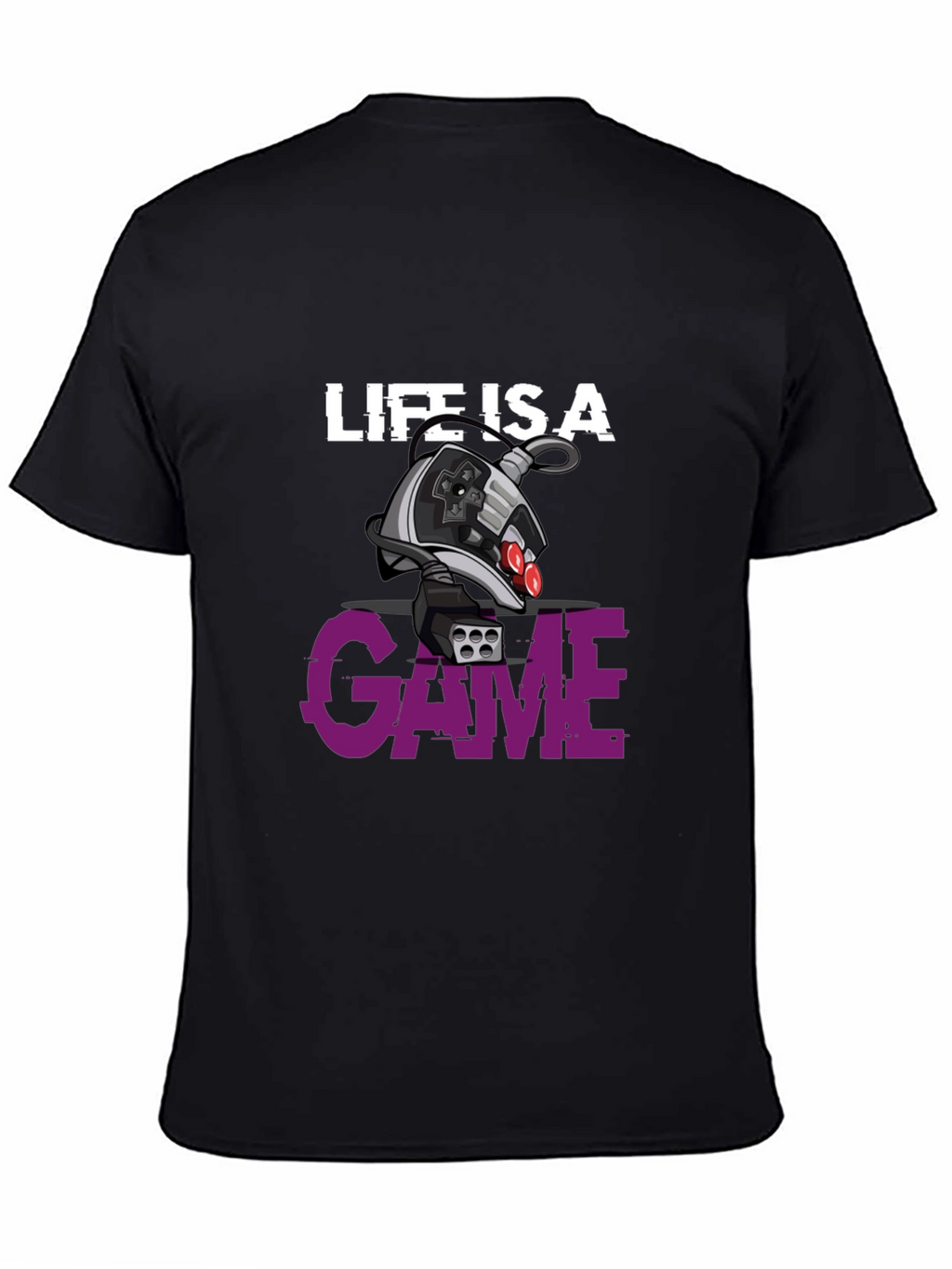Life is a Game T-Shirt