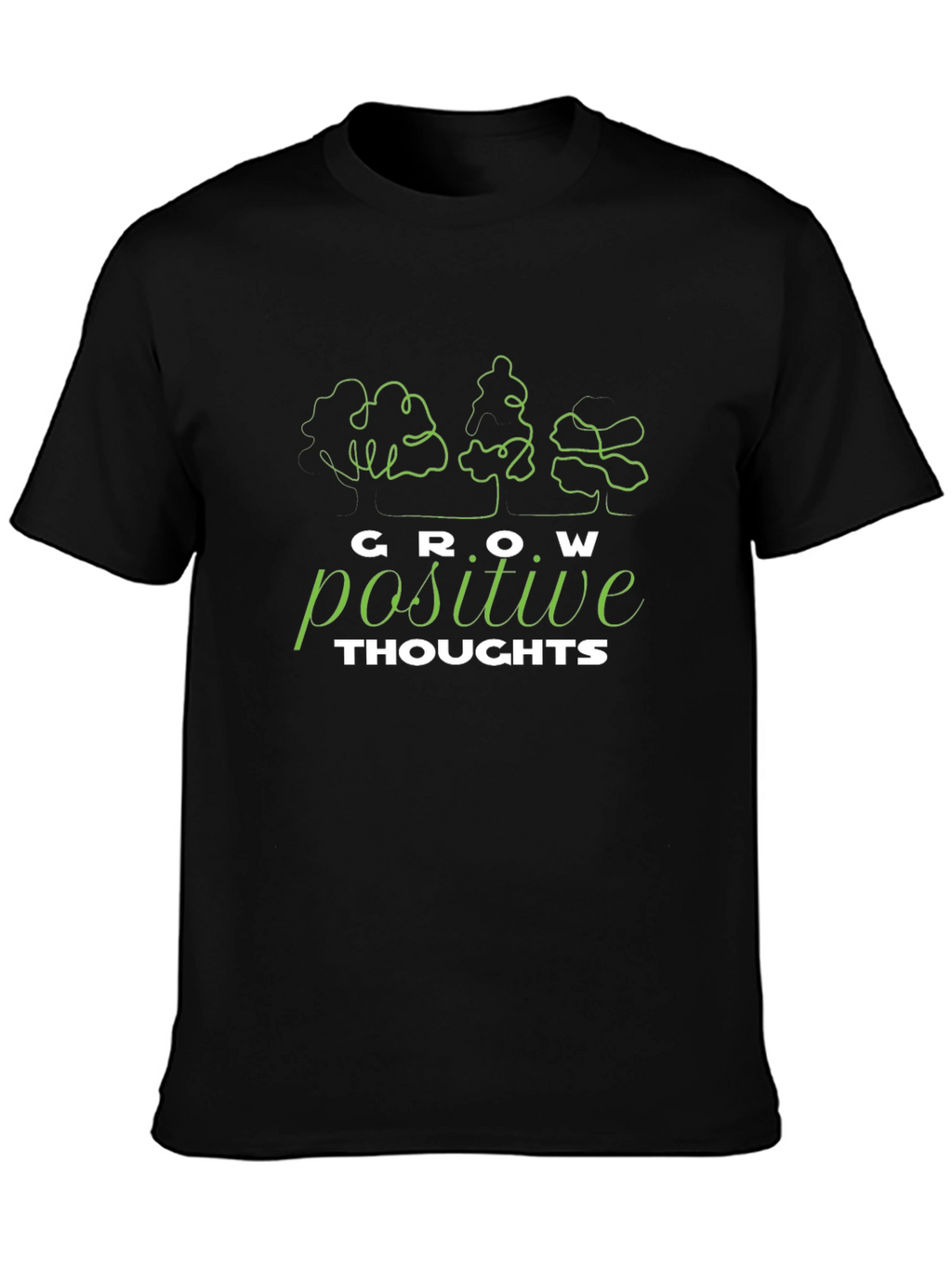 Grow Positive Thoughts T-Shirt - Black