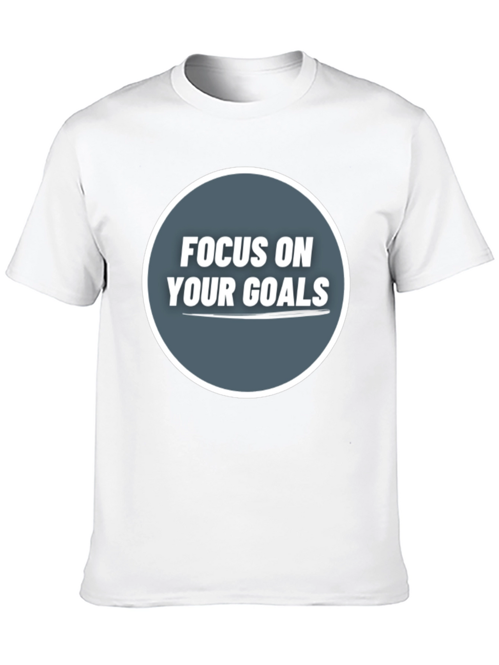 Focus On Your Goals Graphic Tee - Motivational Shirt