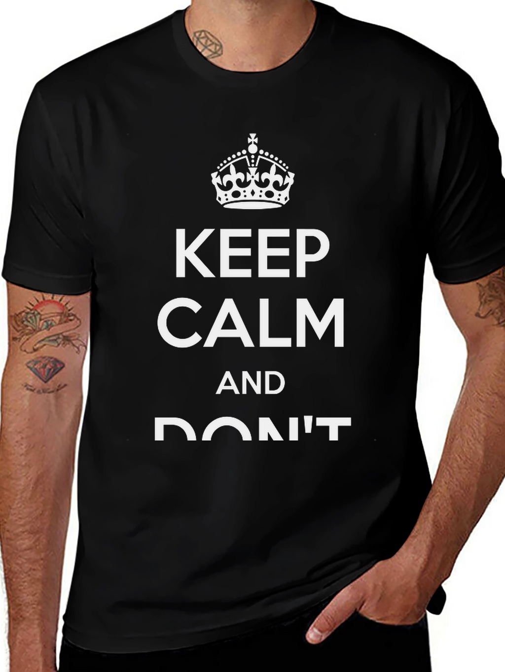 Keep Calm & Dont T-Shirt
