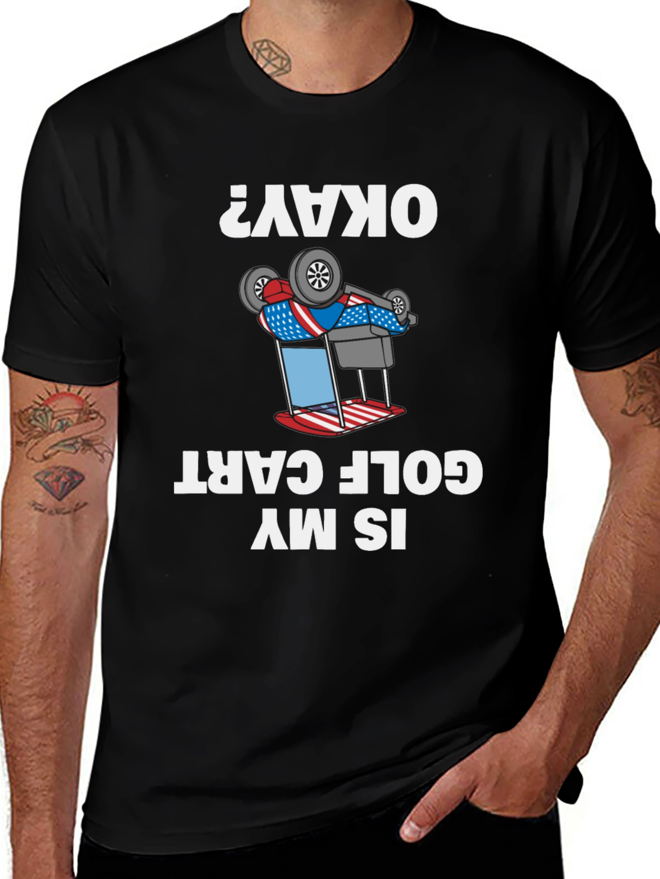 Funny Inverted Golf Cart T-Shirt - Okay?
