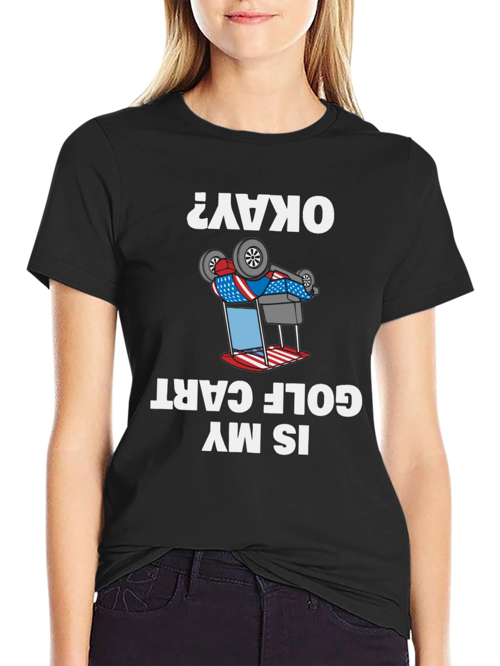 Funny Inverted Golf Cart T-Shirt - Okay?