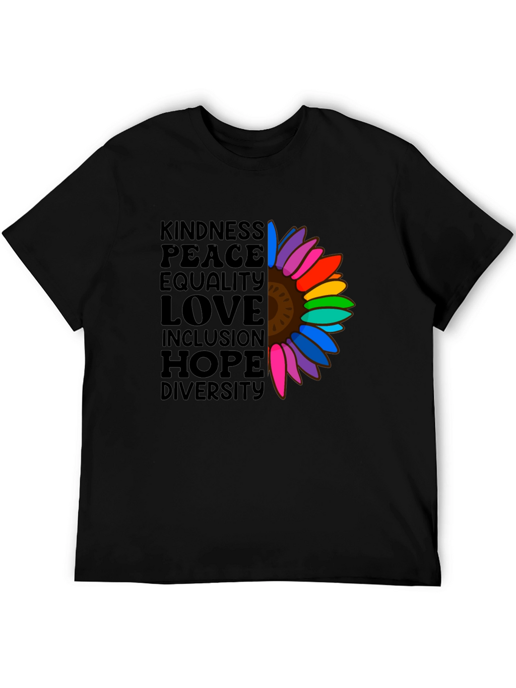Kindness Peace Love Equality Rainbow Sunflower T-Shirt