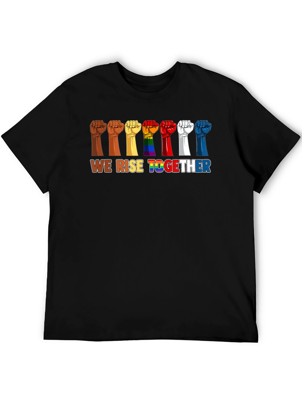 We Rise Together Graphic T-Shirt