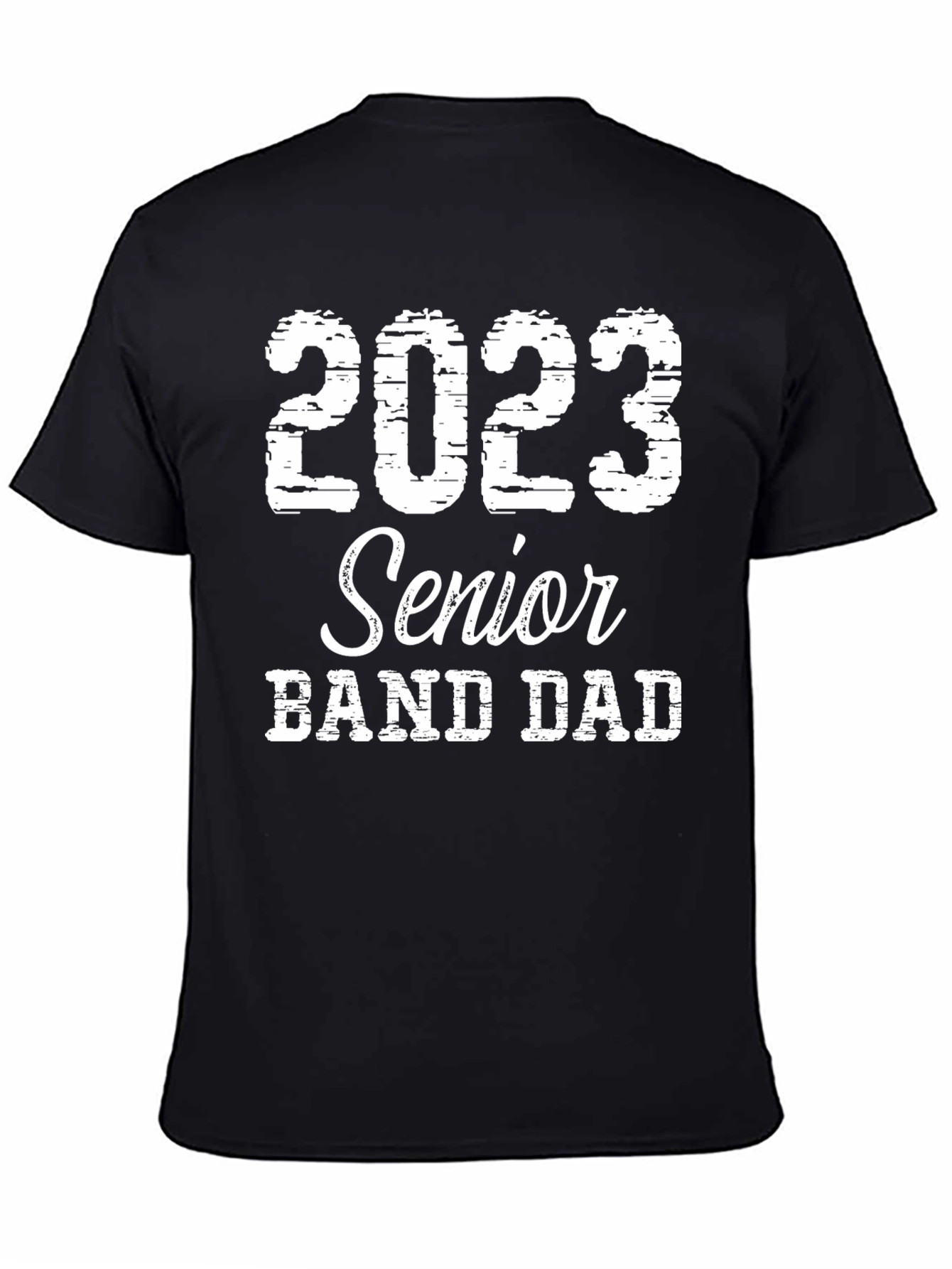 Senior Band Dad 2023 Graphic T-Shirt