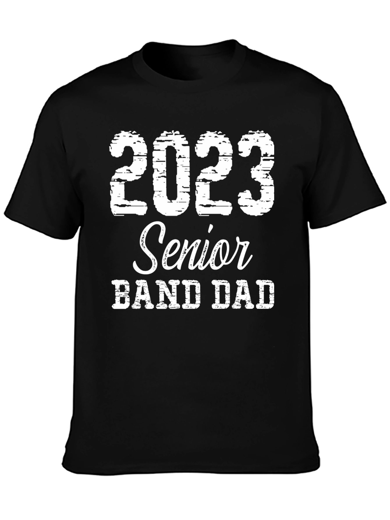 Senior Band Dad 2023 Graphic T-Shirt