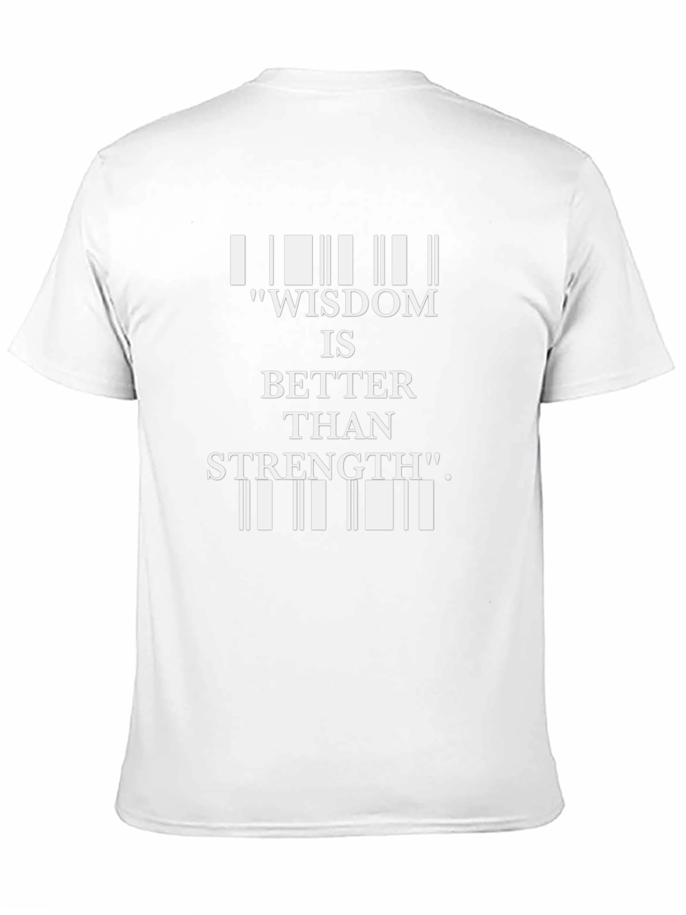 Wisdom Better Than Strength Graphic Tee