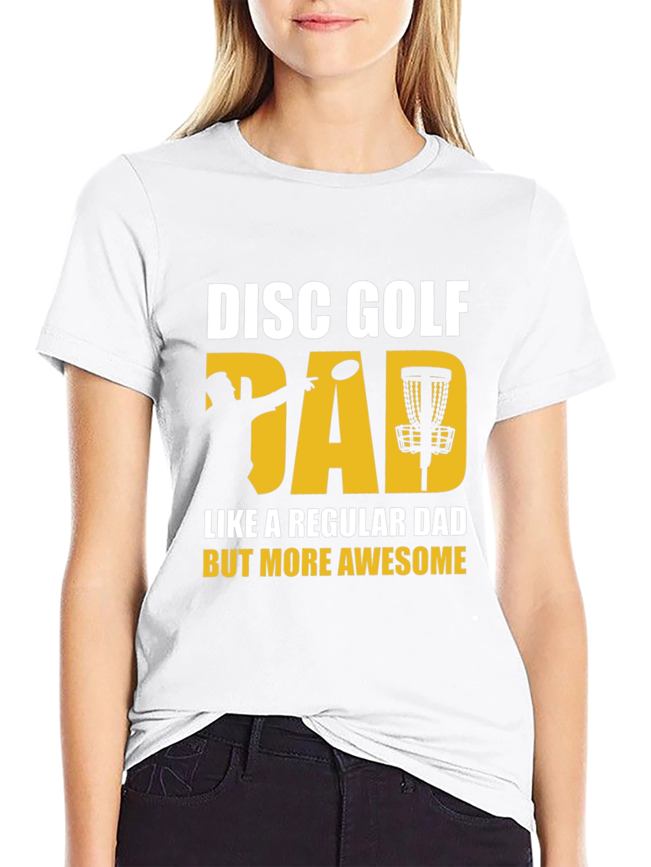 Disc Golf Dad T-Shirt - More Awesome Than Regular!