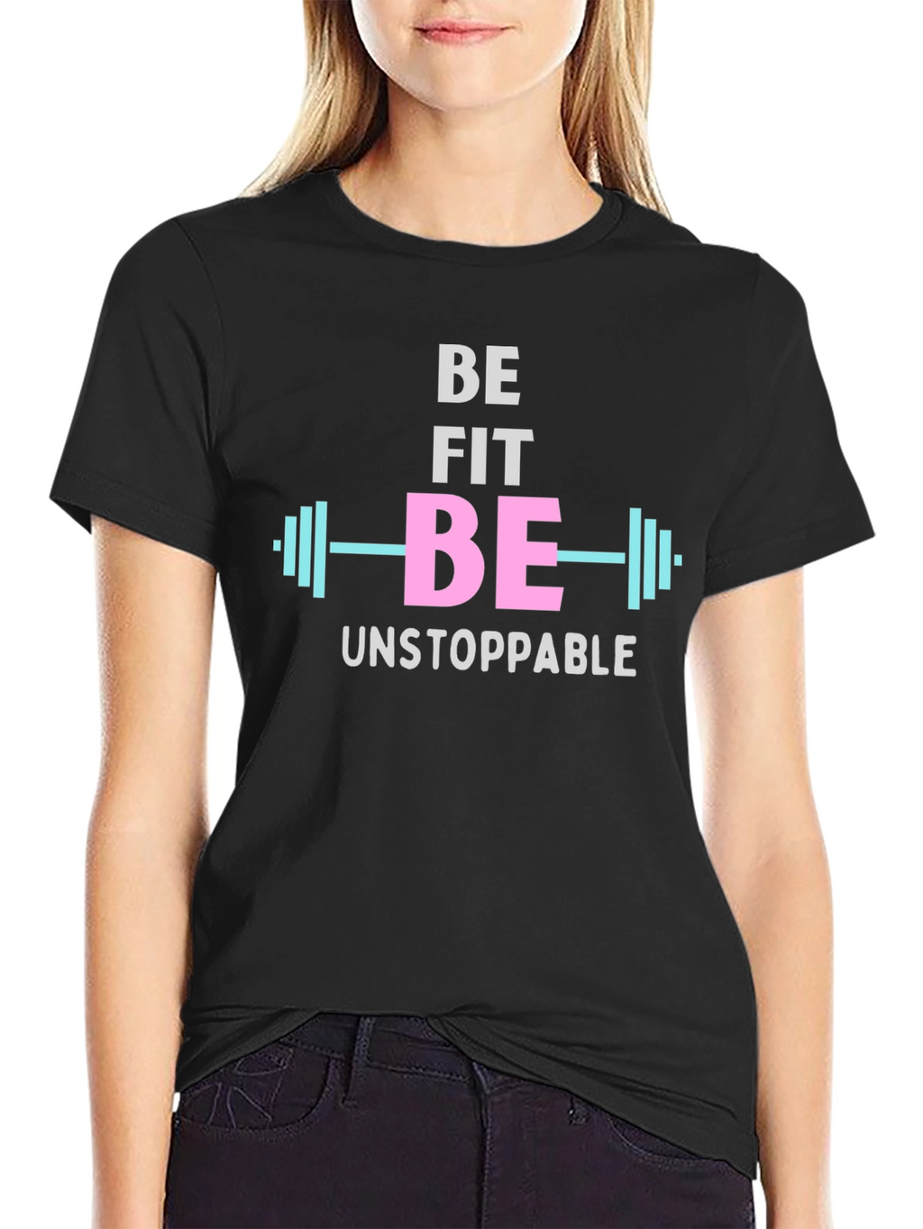 Be Fit Be Unstoppable Black Graphic T-Shirt