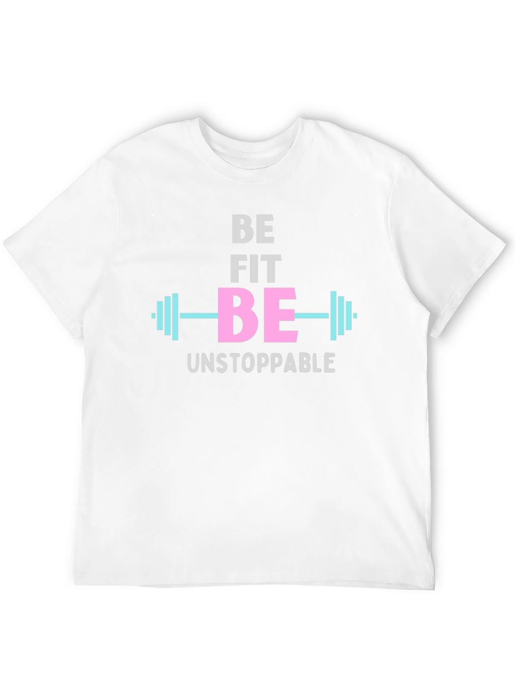 Be Fit Be Unstoppable Black Graphic T-Shirt