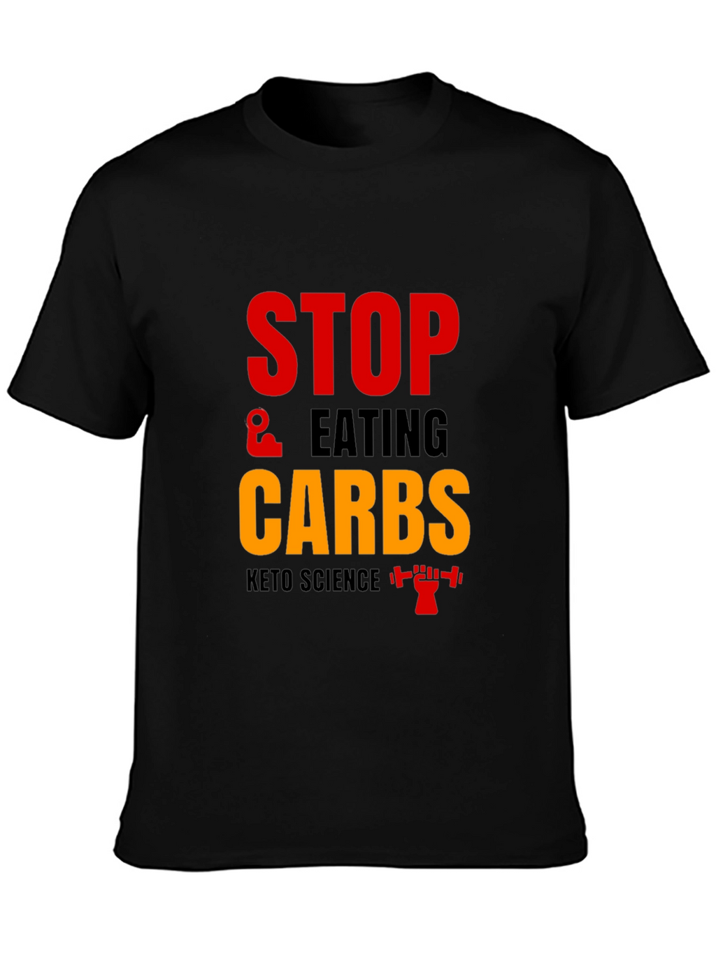 Stop Eating Carbs Keto T-Shirt