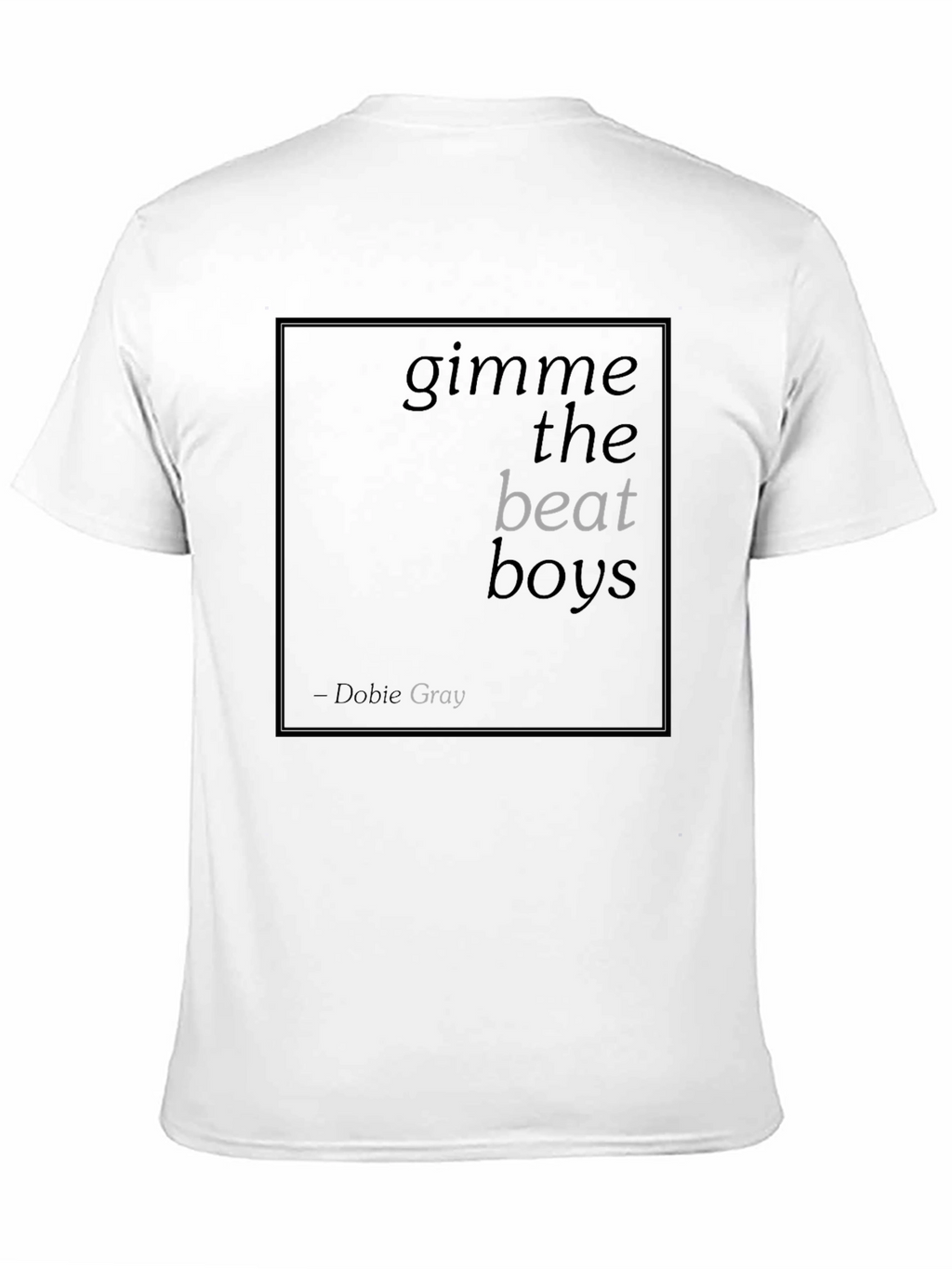 Gimme the Beat Boys Black T-Shirt - Dobie Gray