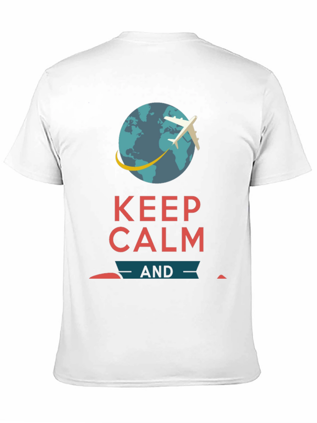 Keep Calm Travel T-Shirt