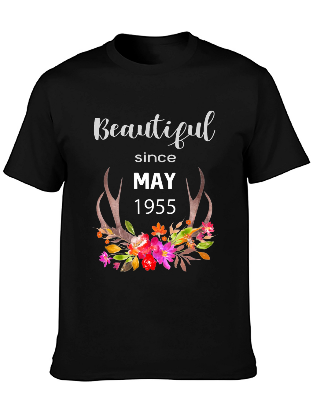 Beautiful Since May 1955 T-Shirt