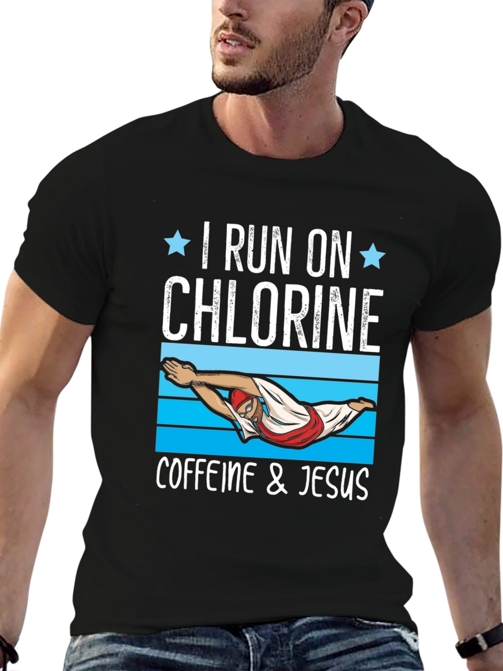 I Run on Chlorine Caffeine & Jesus T-Shirt