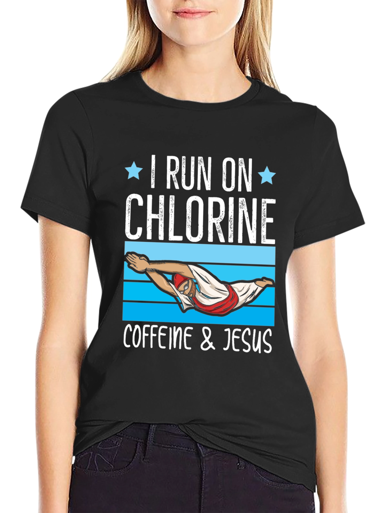 I Run on Chlorine Caffeine & Jesus T-Shirt
