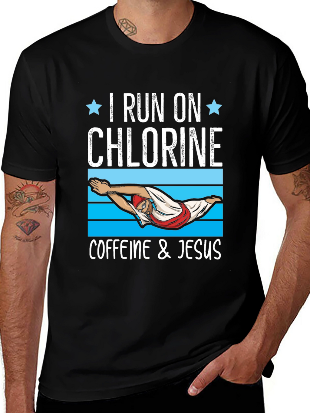 I Run on Chlorine Caffeine & Jesus T-Shirt