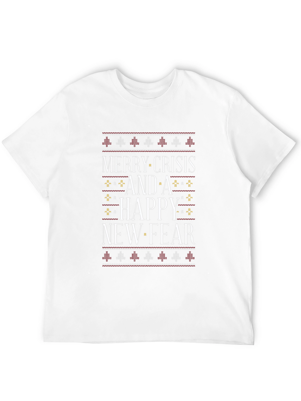 Merry Crisis & Happy New Fear Graphic Tee