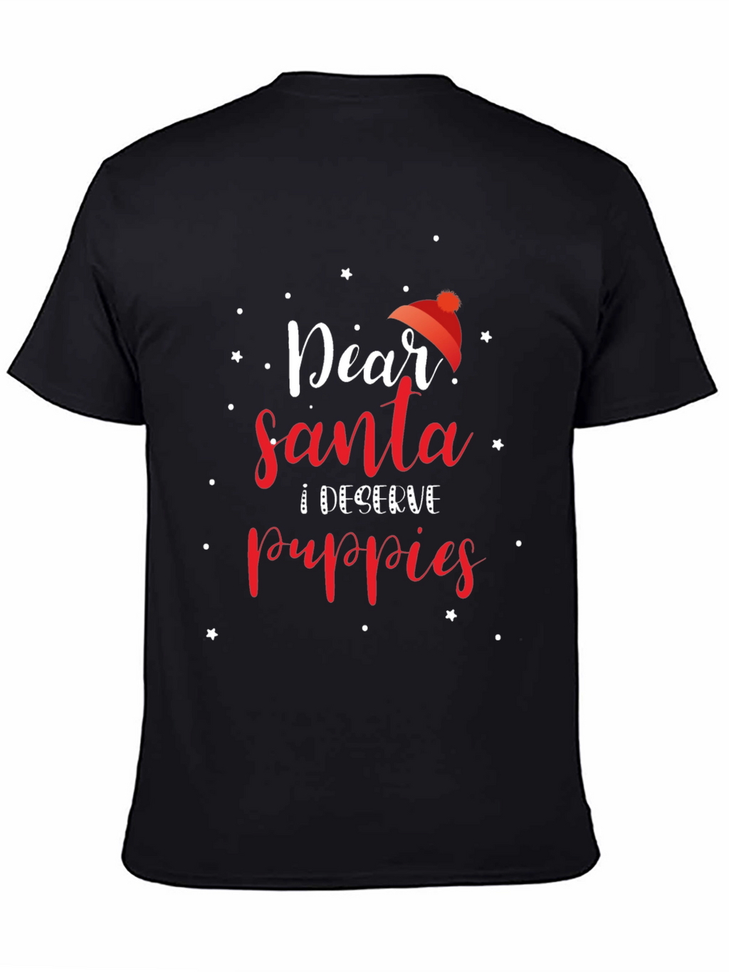 Dear Santa I Deserve Puppies Christmas T-Shirt