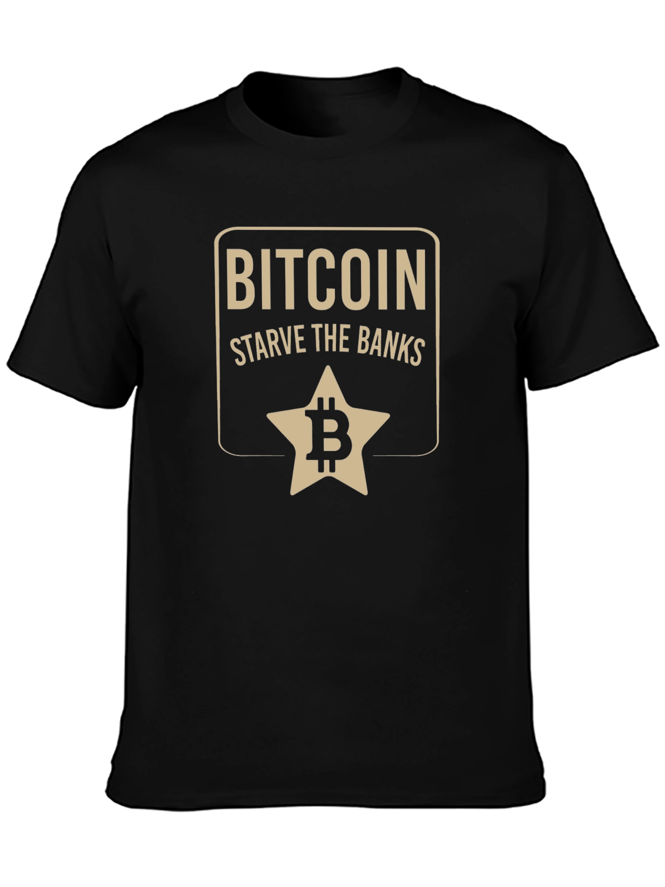Bitcoin Starve the Banks Graphic T-Shirt