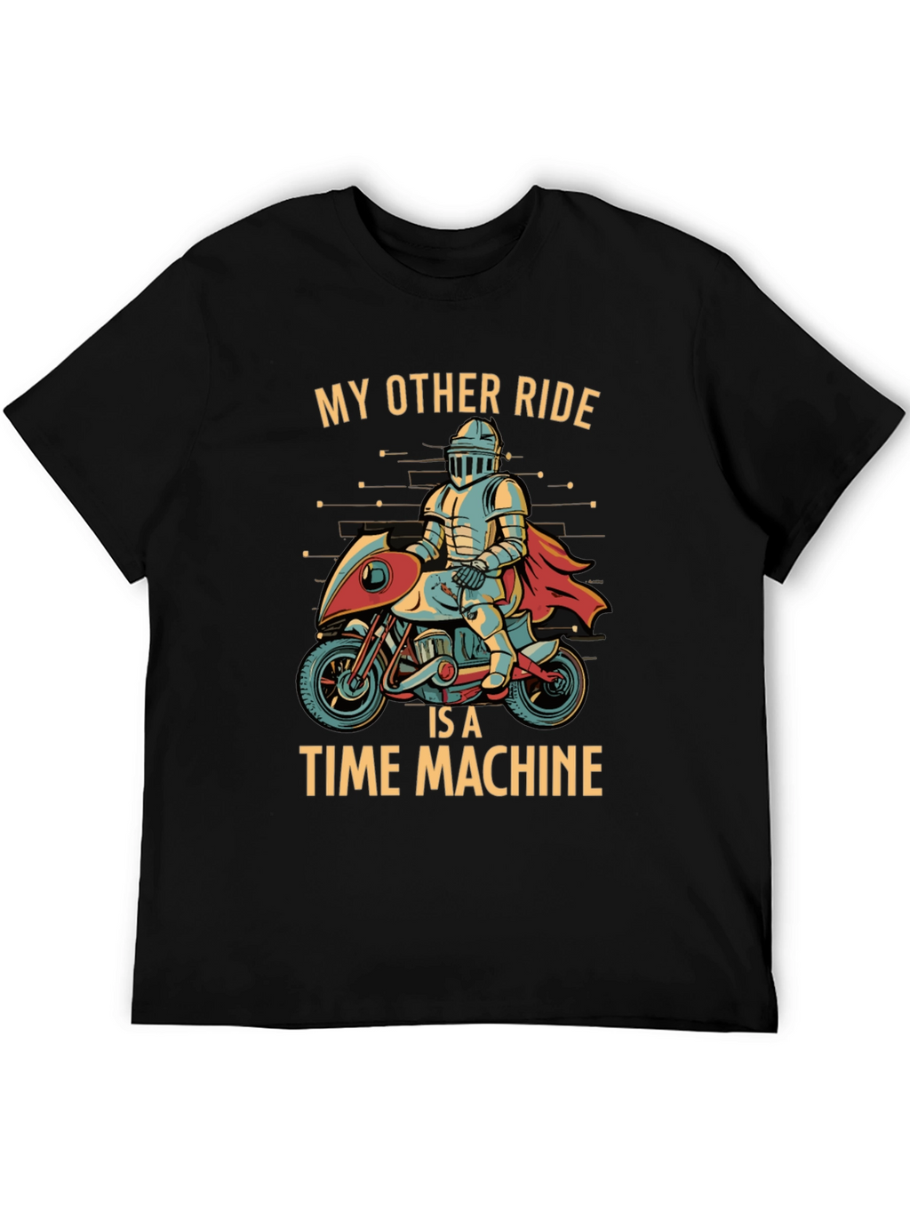 My Other Ride is a Time Machine T-Shirt