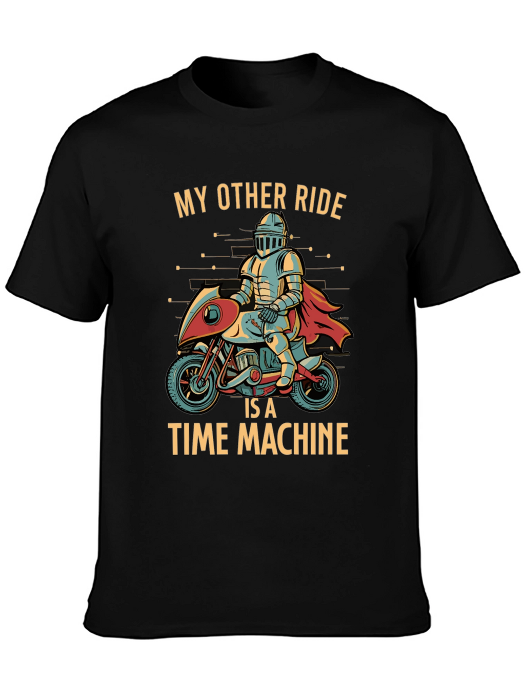 My Other Ride is a Time Machine T-Shirt