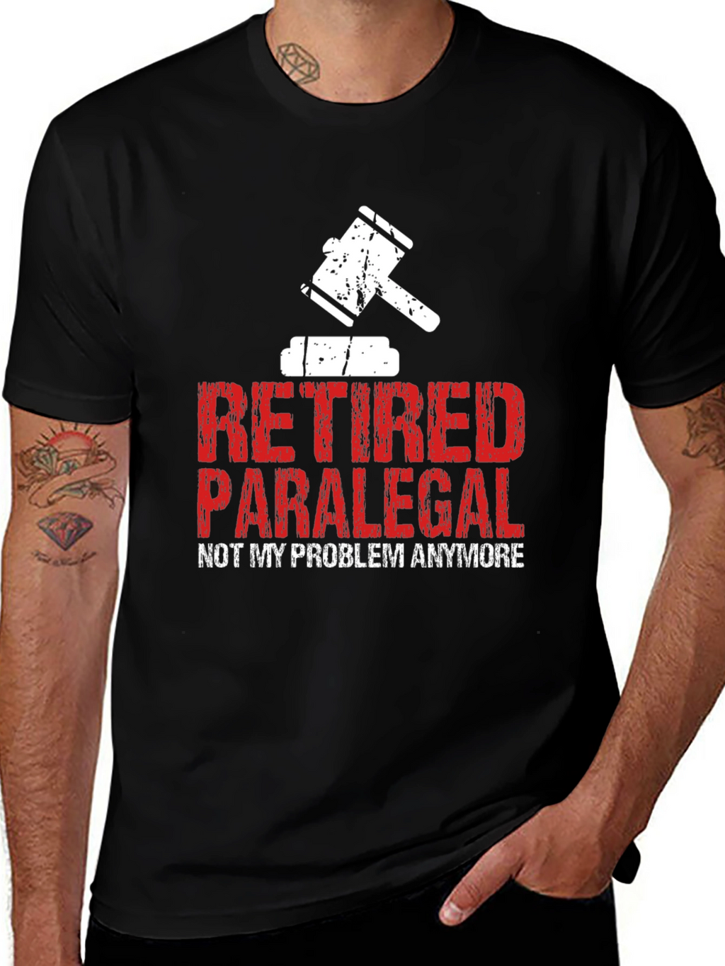 Retired Paralegal T-Shirt - Not My Problem Anymore!