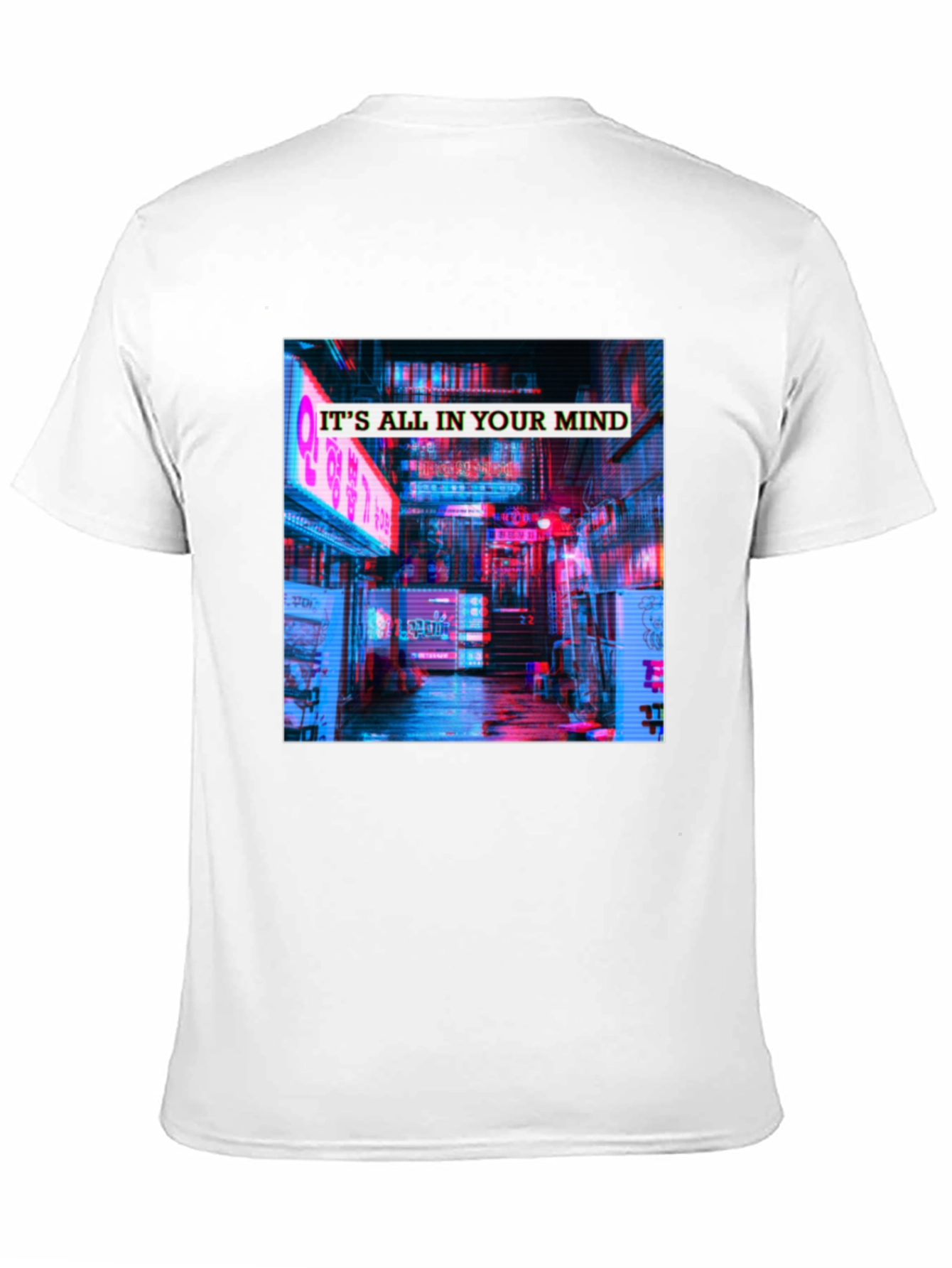 Its All In Your Mind T-Shirt - Neon Cityscape