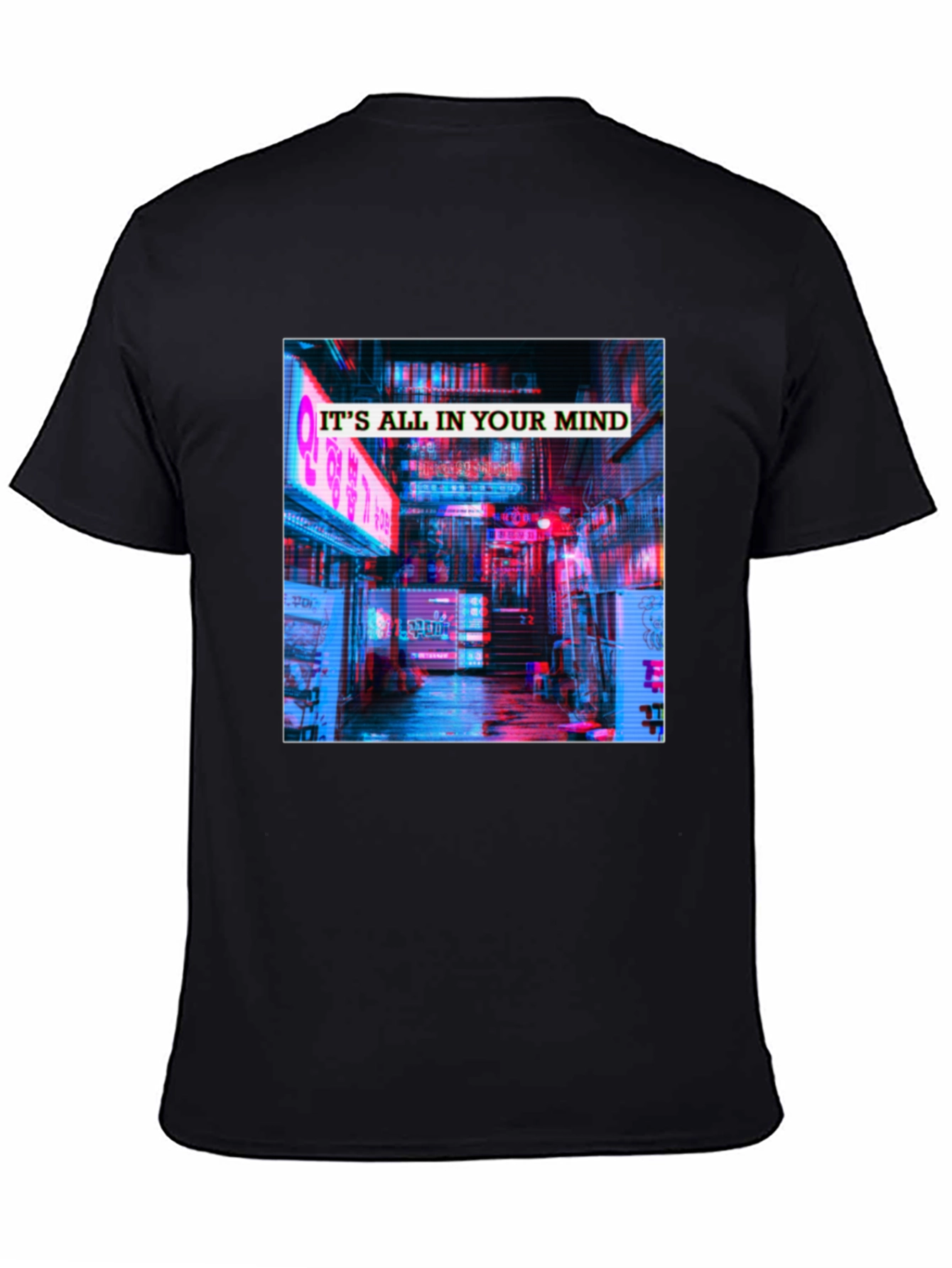 Its All In Your Mind T-Shirt - Neon Cityscape