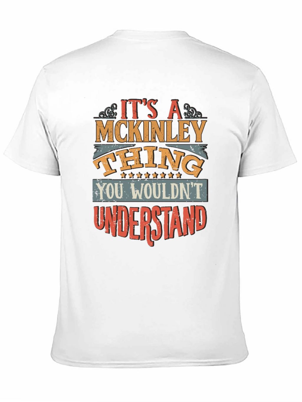 Its A McKinley Thing T-Shirt