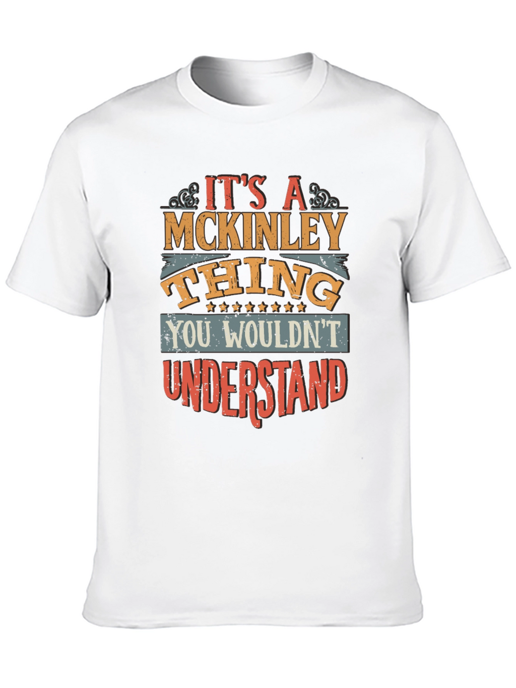 Its A McKinley Thing T-Shirt