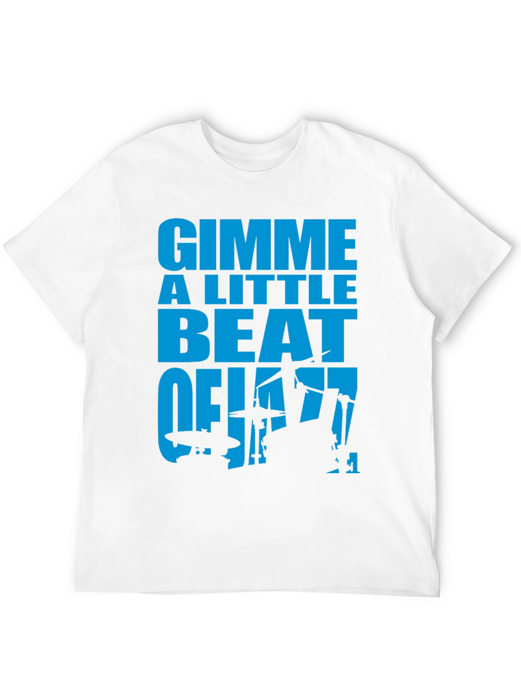 Gimme A Little Beat of Jazz Graphic T-Shirt