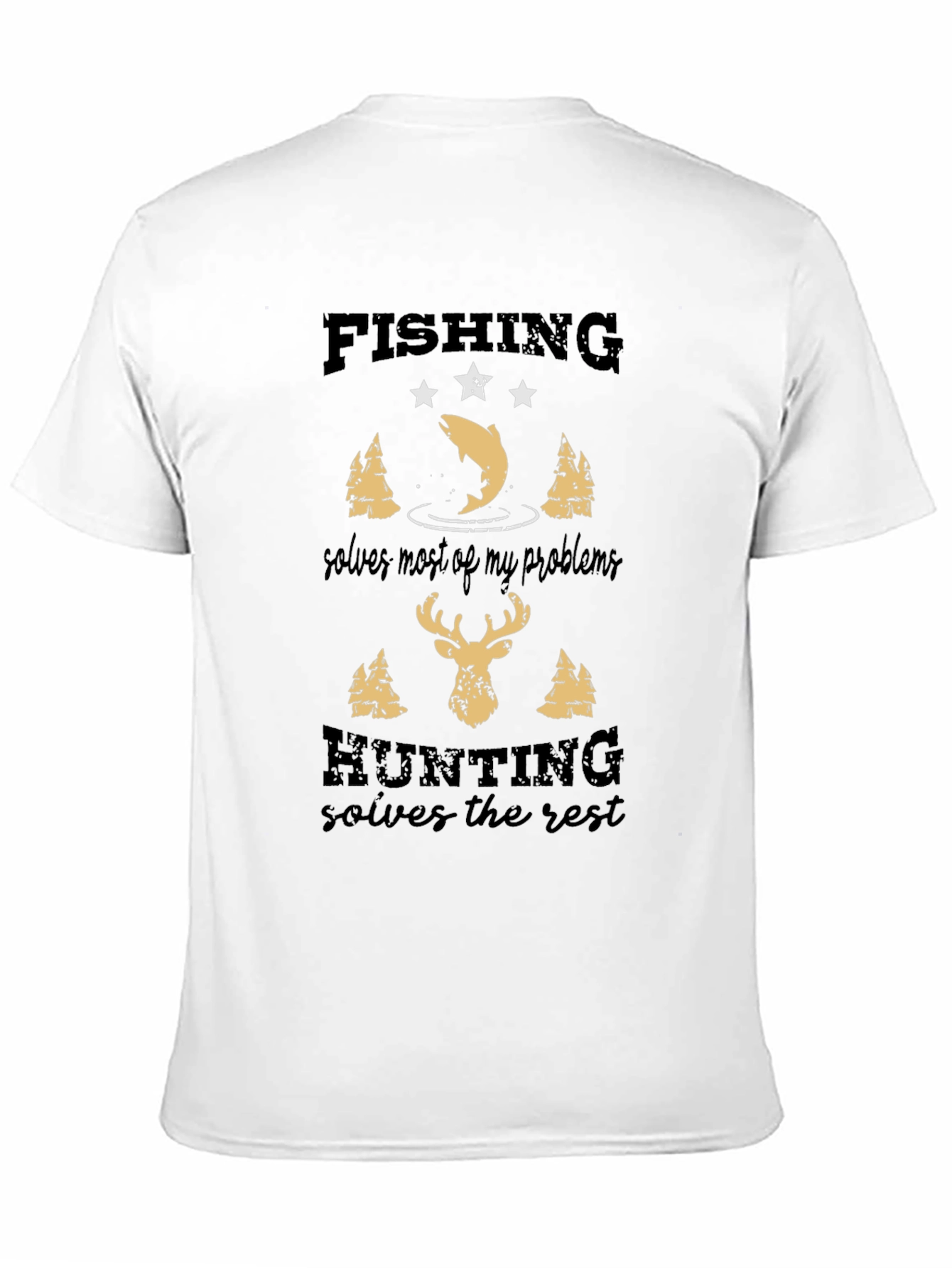 Fishing & Hunting Solves It All Graphic Tee