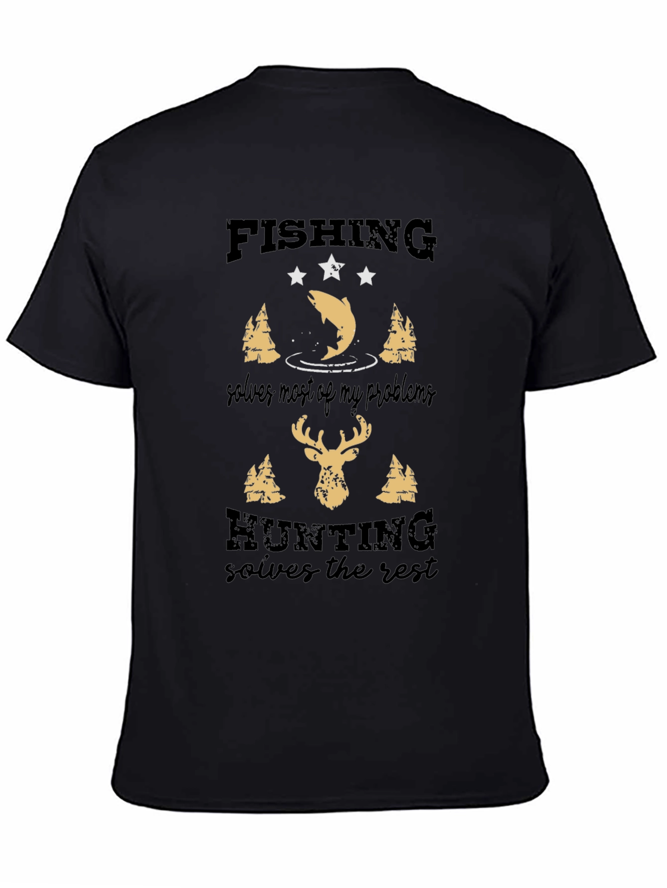 Fishing & Hunting Solves It All Graphic Tee