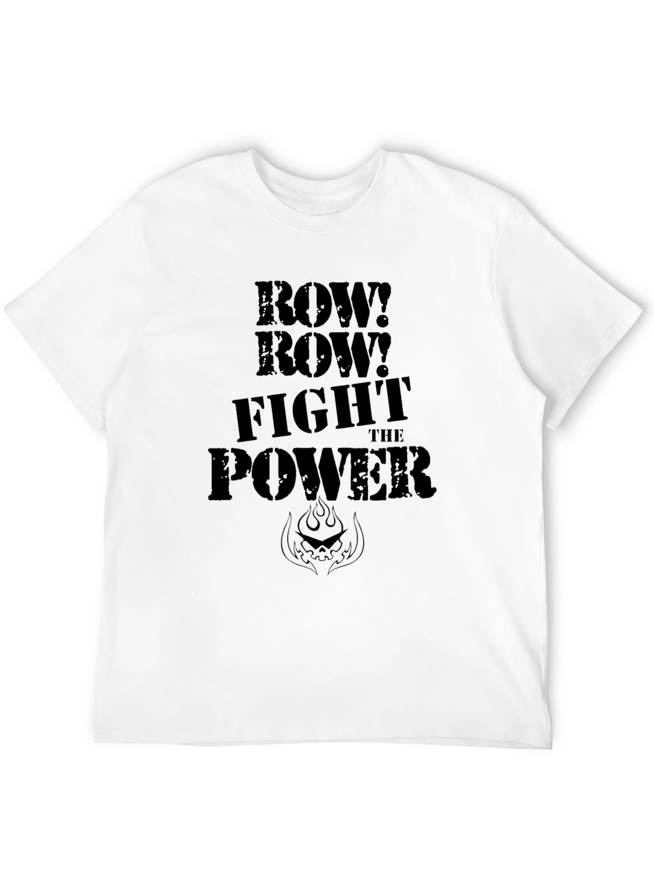 Row! Row! Fight The Power Black T-Shirt