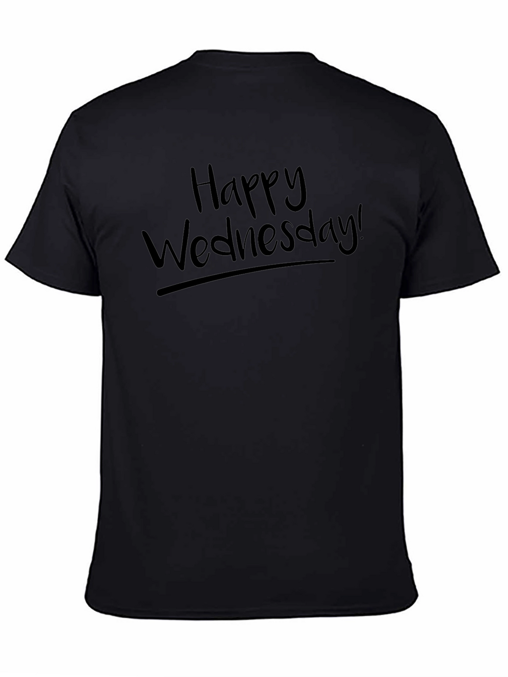 Happy Wednesday! Black Graphic T-Shirt