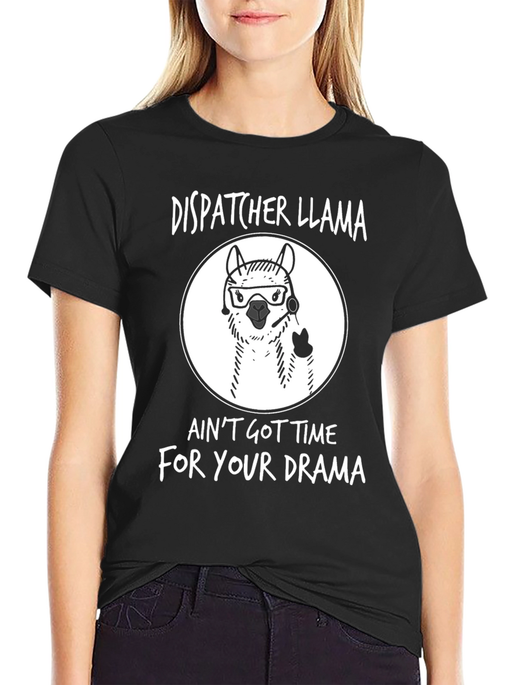 Dispatcher Llama T-Shirt - No Time For Drama