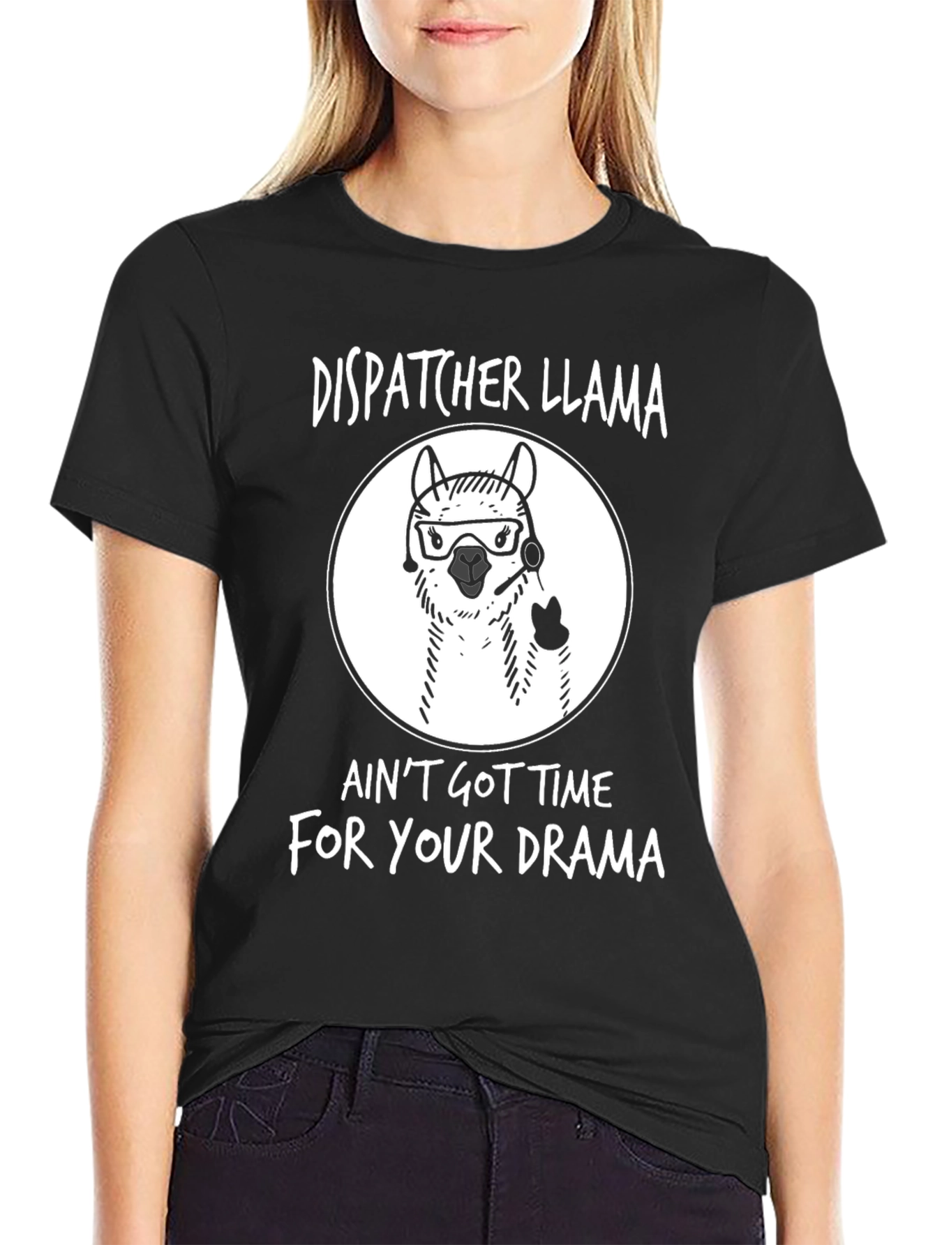 Dispatcher Llama T-Shirt - No Time For Drama