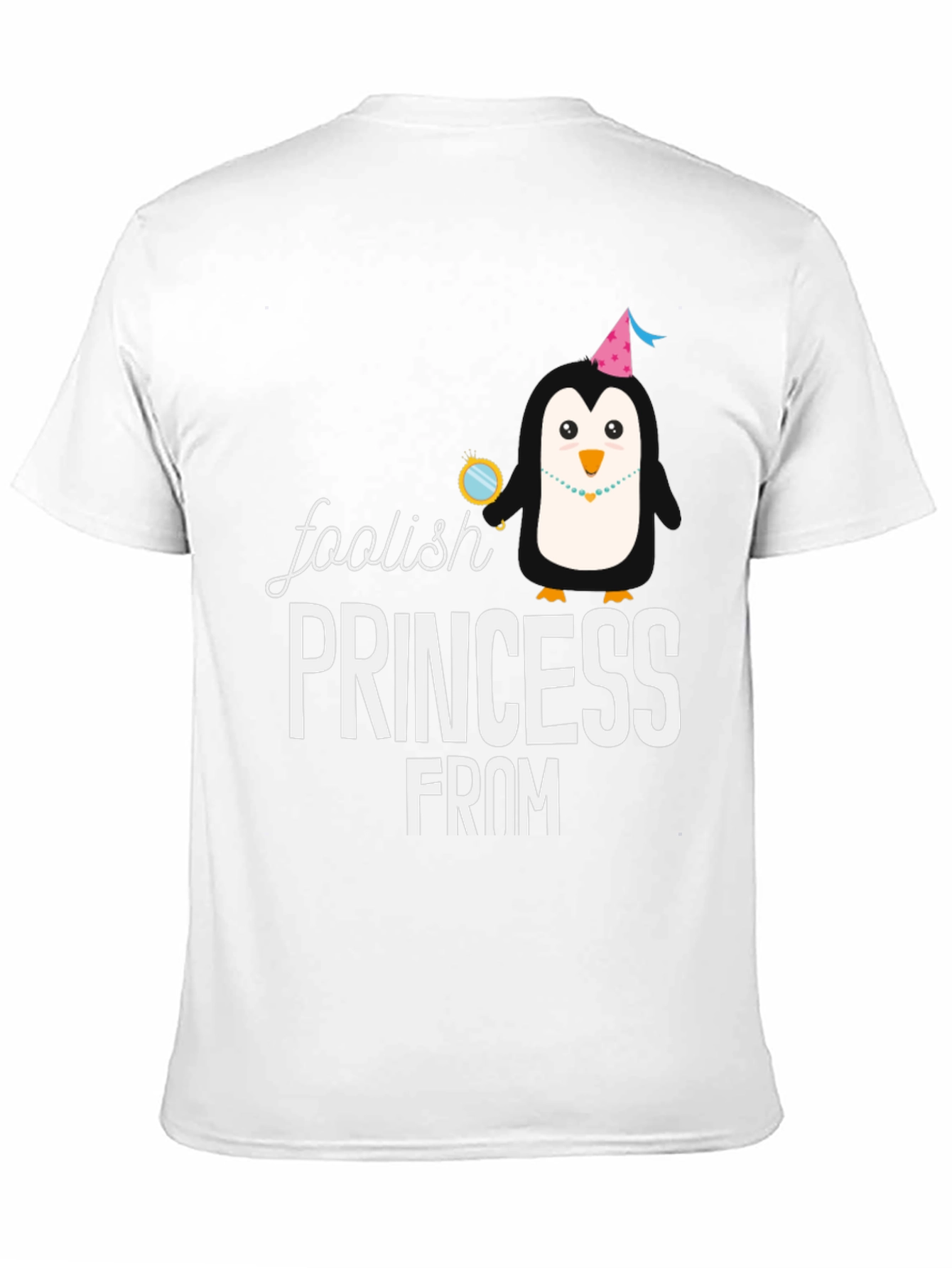 Foolish Princess From T-Shirt