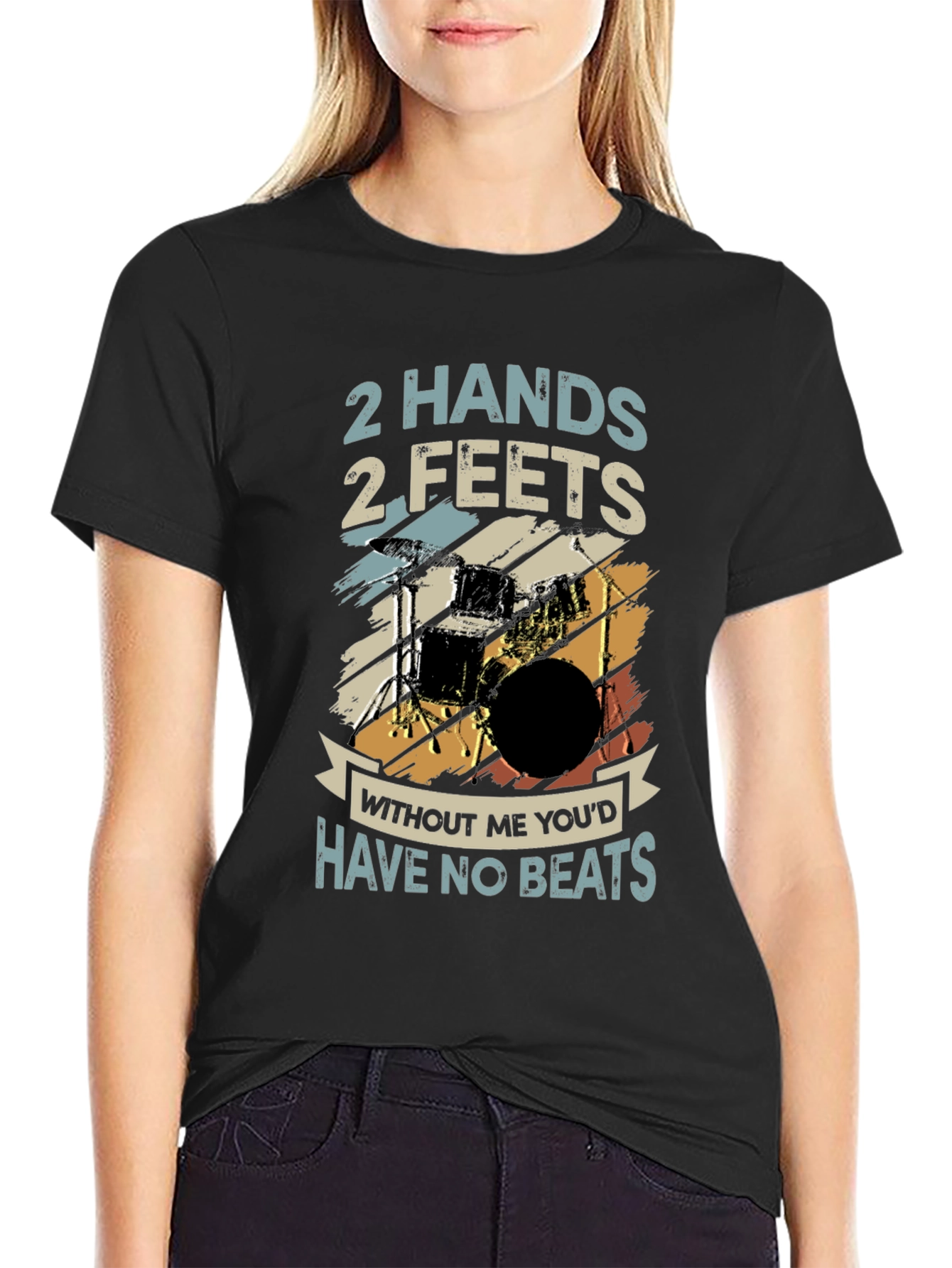 Drummer T-Shirt: 2 Hands 2 Feet - No Beats!