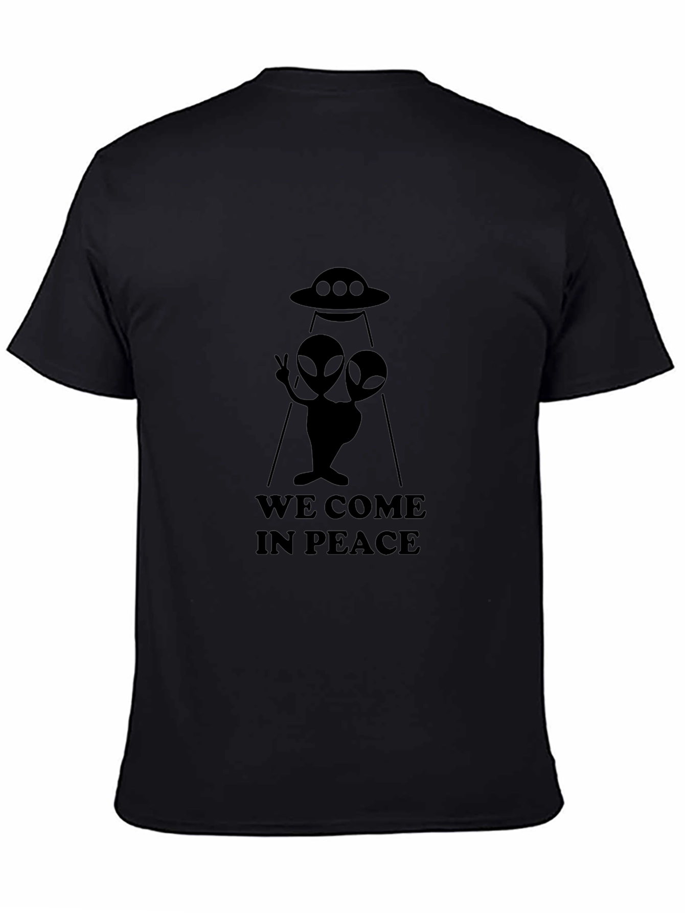 We Come In Peace Alien T-Shirt
