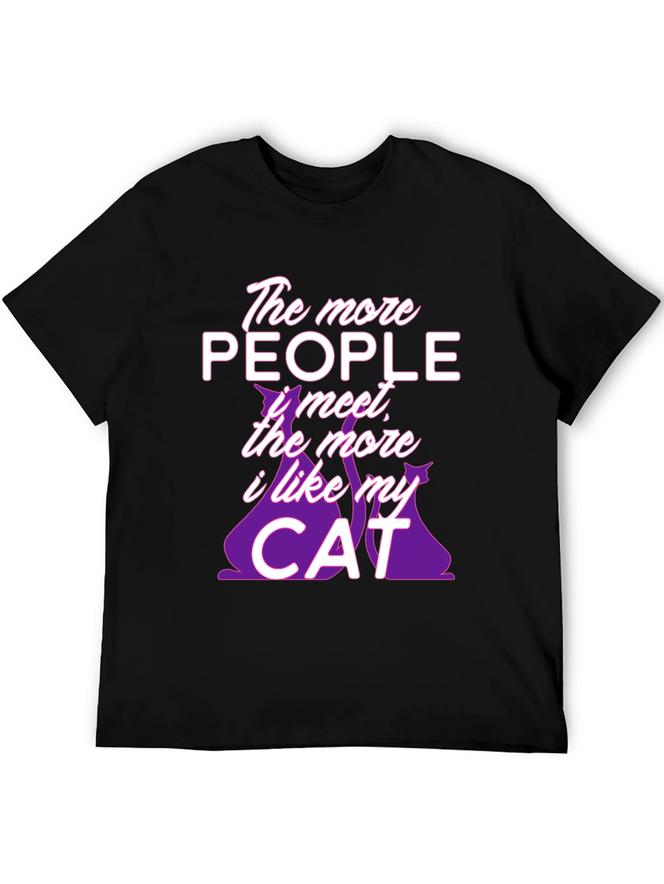 The More People Cat T-Shirt -  Comfortable Cotton Tee