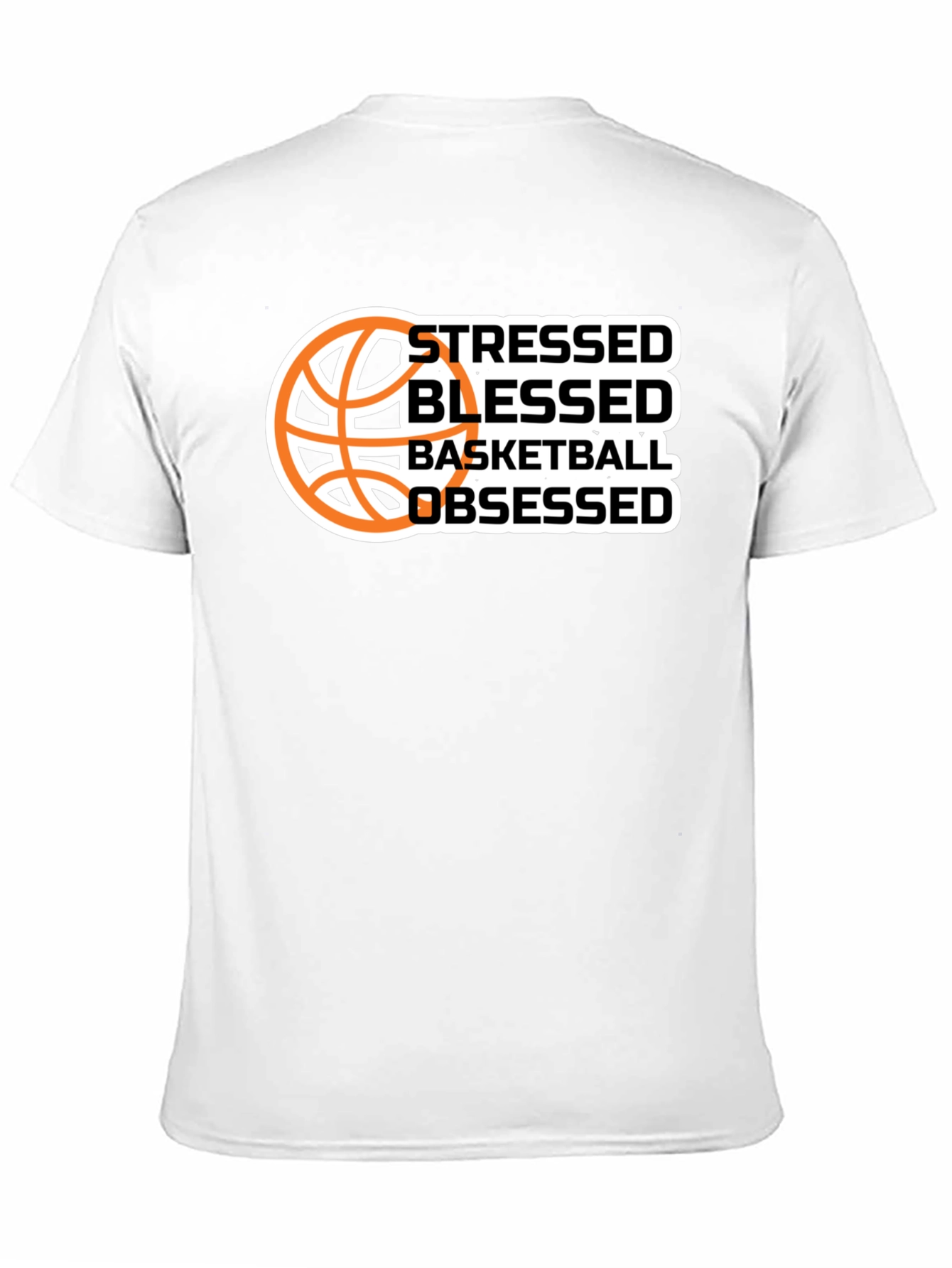 Stressed Blessed Basketball Obsessed Graphic T-Shirt