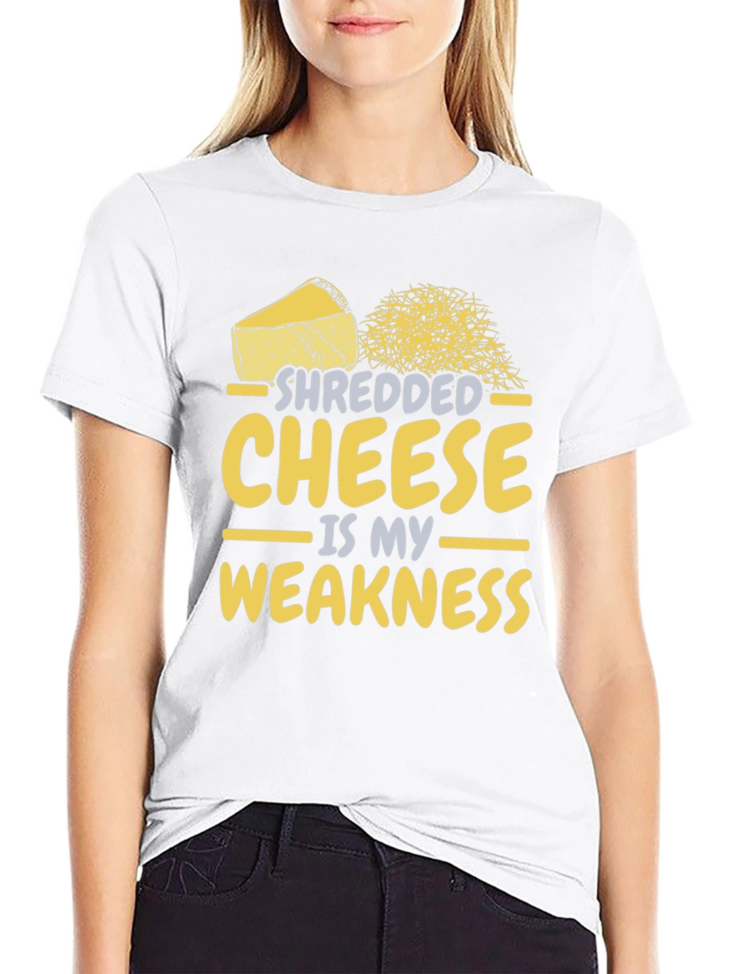Shredded Cheese is My Weakness - Funny T-Shirt