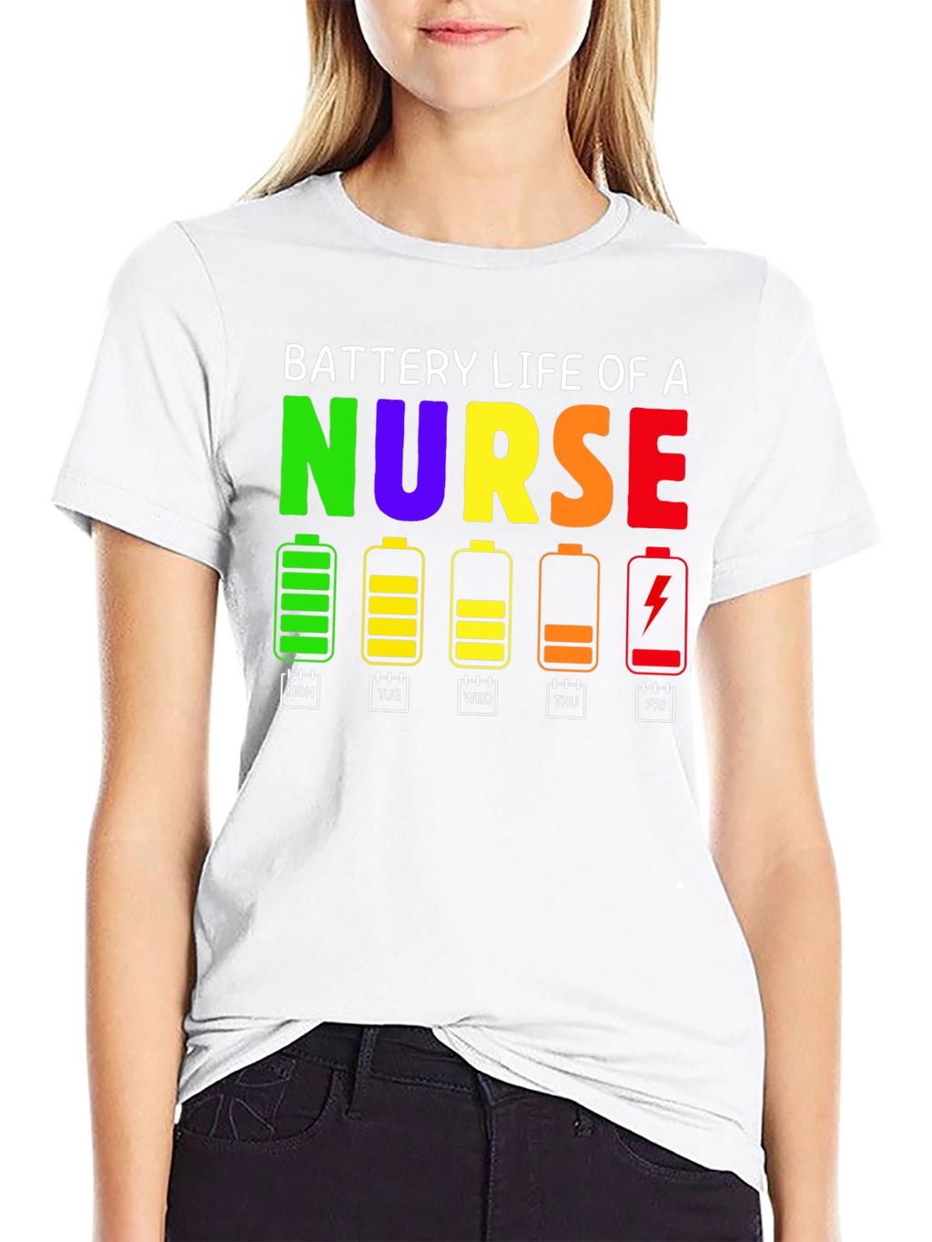 Battery Life of a Nurse T-Shirt