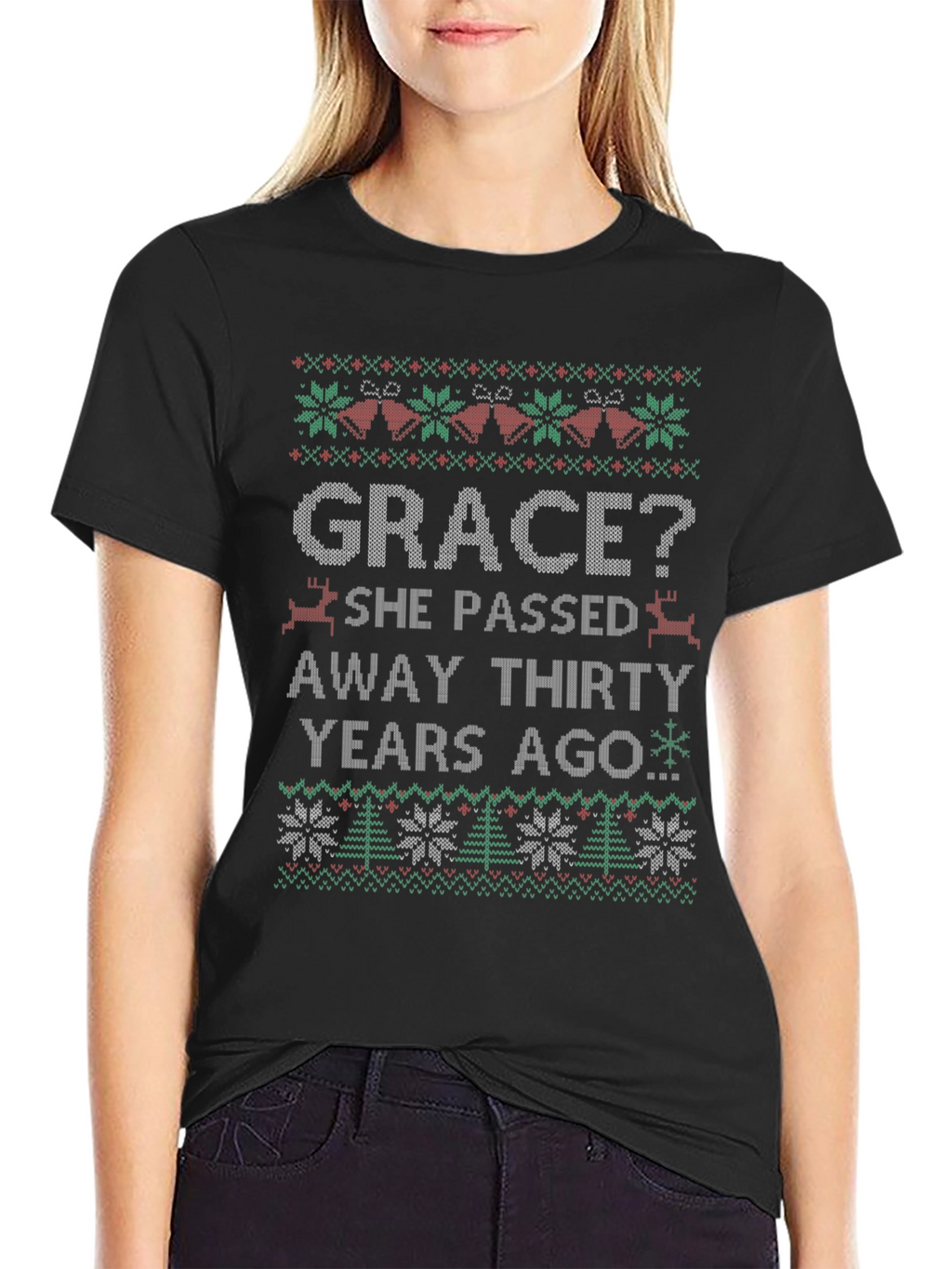 Grace? Funny Ugly Christmas Style T-Shirt