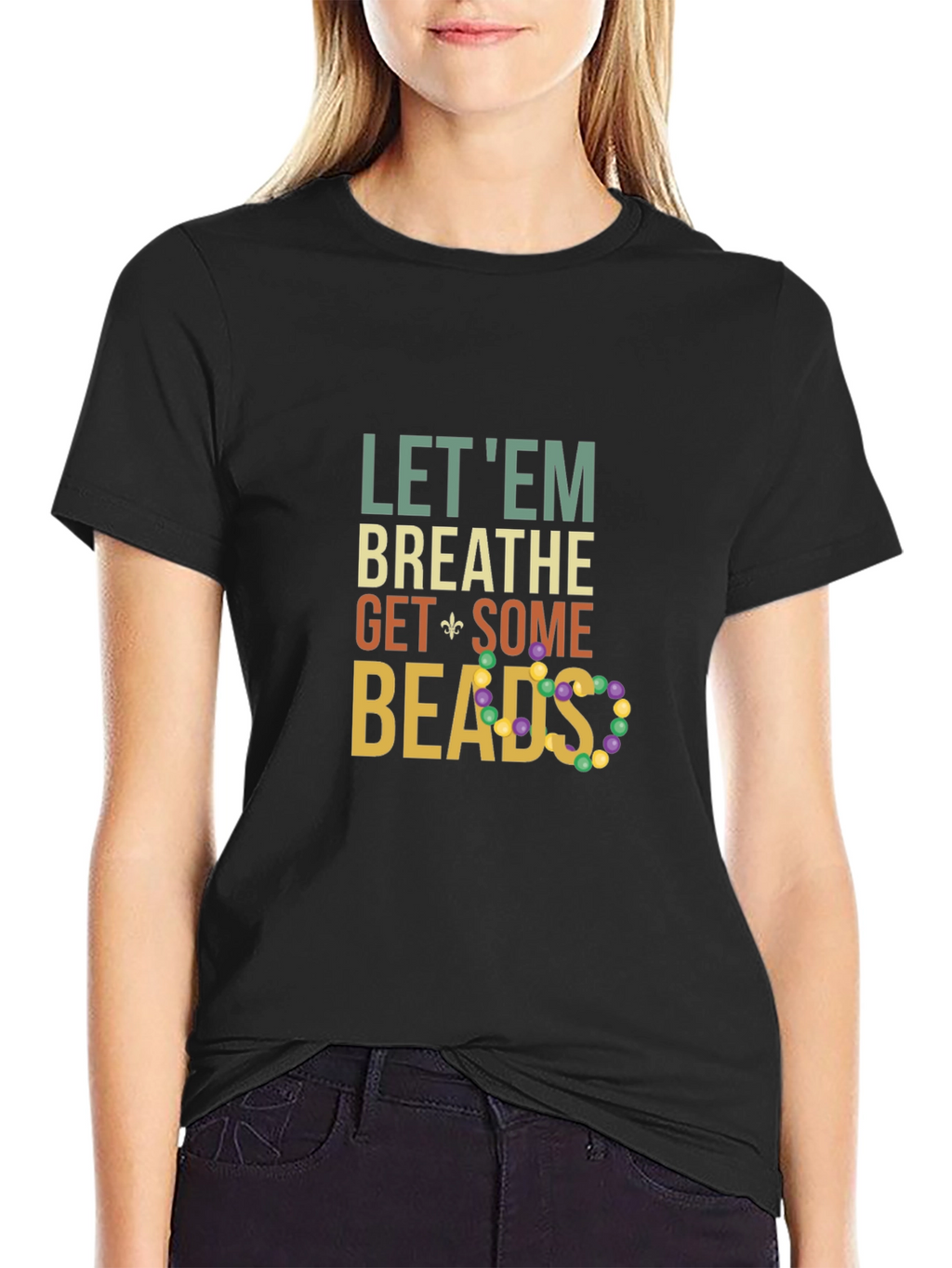Let Em Breathe Get Some Beads Graphic T-Shirt